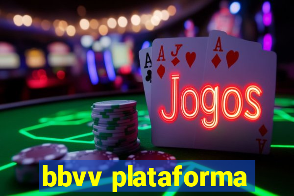 bbvv plataforma